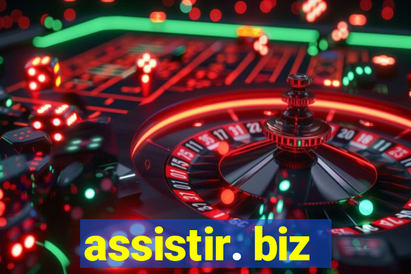 assistir. biz